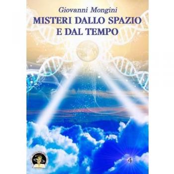Misteri dallo spazio e dal tempo