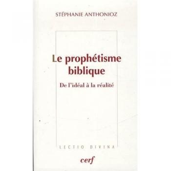 Le prophetisme biblique