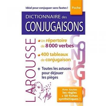 Dictionnaire Larousse des Conjugaisons poche