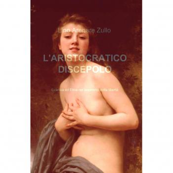 L'aristocratico discepolo
