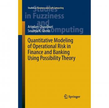 Quantitative Modeling of Operational Risk in Finance and Banking Using Possibility Theory