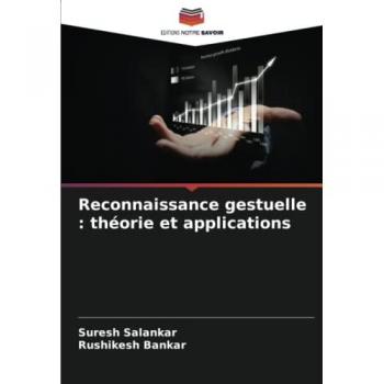 Reconnaissance gestuelle : théorie et applications: DE