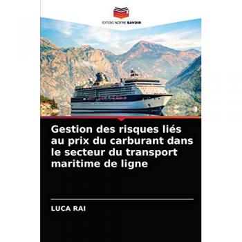 Gestion des risques liés au prix du carburant dans le secteur du transport maritime de ligne