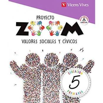 Valores sociales y civicos 5 (zoom) (Tapa blanda).
