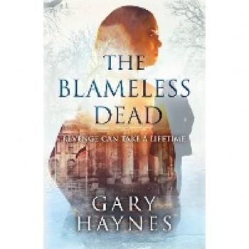 Haynes, Gary: The Blameless Dead