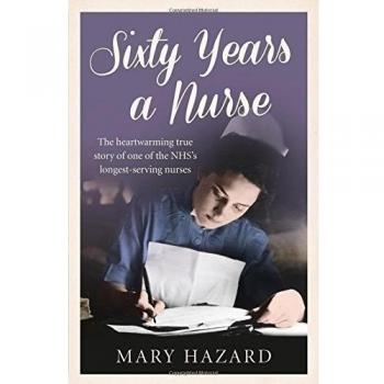 Sixty Years a Nurse