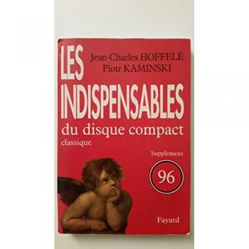 Guide des indispensables du disque compact : Supplément 1996
