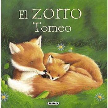 El zorro Tomeo (Tapa blanda).