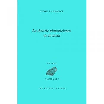 La Théorie platonicienne de la doxa