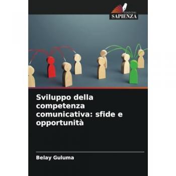 Guluma, Belay: Sviluppo della competenza comunicativa: sfide e opportunità