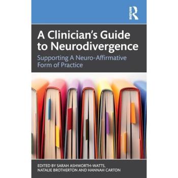 A Clinician's Guide to Neurodivergence