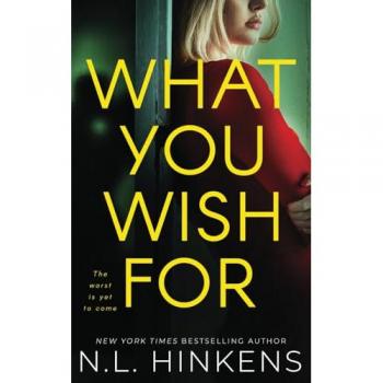 What You Wish For