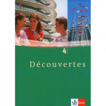 Découvertes 4: Schülerbuch 4. Lernjahr