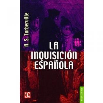 La Inquisicion espanola/ The Spanish Inquisition