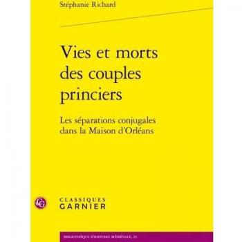 Vies et morts des couples princiers
