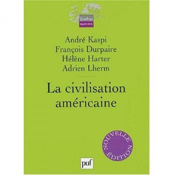 La civilisation américaine