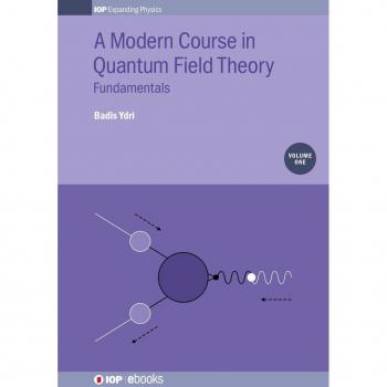 Vitalsource Technologies, Inc. A Modern Course In Quantum Field Theory, Volume 1
