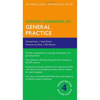 Oxford Handbook of General Practice 4/e (Flexicover) (Oxford ... by Burkes, Matt