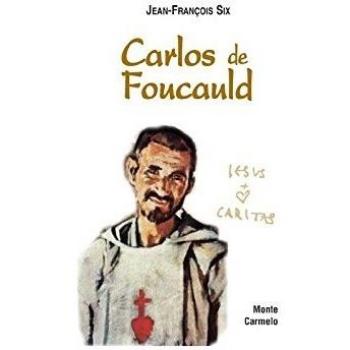 CARLOS DE FOUCAULD