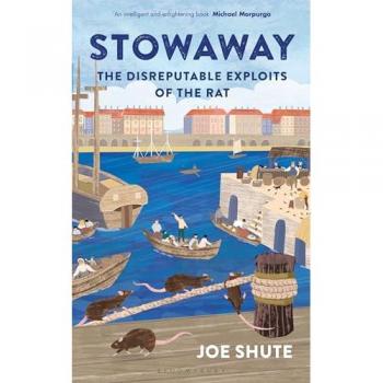 Stowaway : The Disreputable Exploits of the Rat