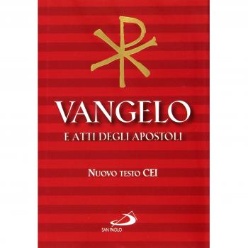 Vangelo e atti degli apostoli. Nuovo testo CEI