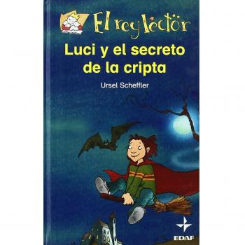 Luci y el secreto de la cripta