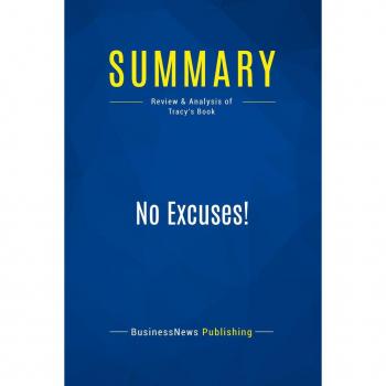 Summary: No Excuses!