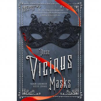 Shanker, Tarun: These Vicious Masks