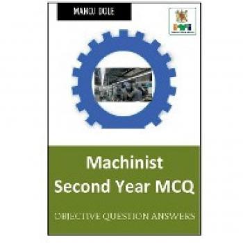 Machinist Second Year MCQ