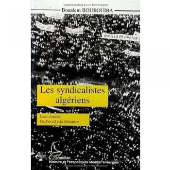 Les syndicalistes algériens