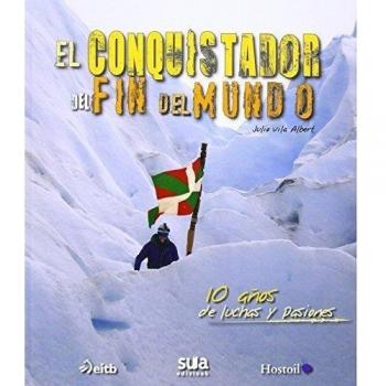 El conquistador del fin del mundo