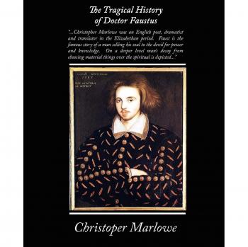 The Tragical History of Doctor Faustus