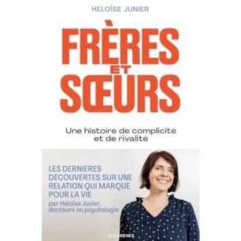Frères et soeurs : une relation fascinante entre complicité et rivalité