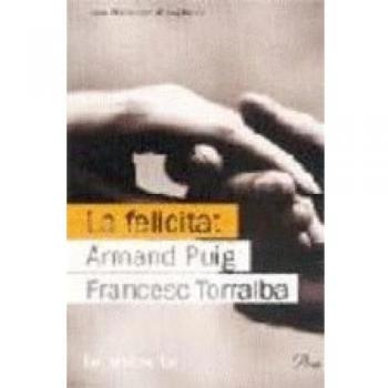 LA FELICITAT.