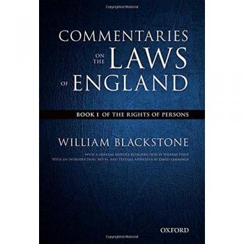 The Oxford Edition of Blackstone's: Commentaries on the Laws of England