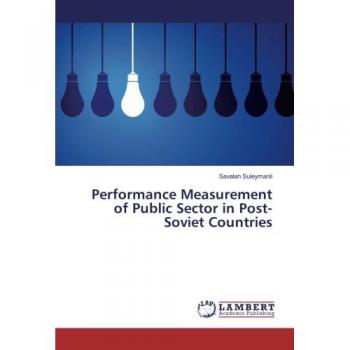 Performance Measurement of Public Sector in Post-Soviet Countries
