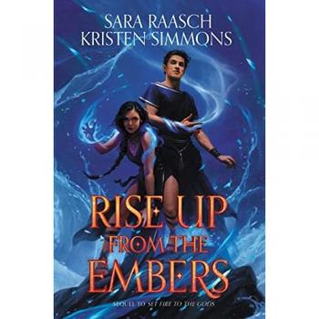 Sara Raasch Rise Up From The Embers