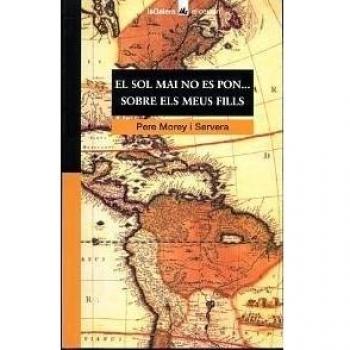 SOL MAI NO ES PON SOBRE ELS MEUS FILLS
