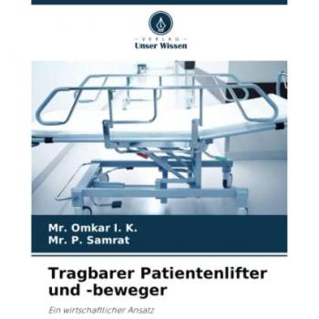 Tragbarer Patientenlifter und -beweger: Ein wirtschaftlicher Ansatz