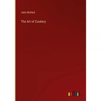 Mollard, John: The Art of Cookery
