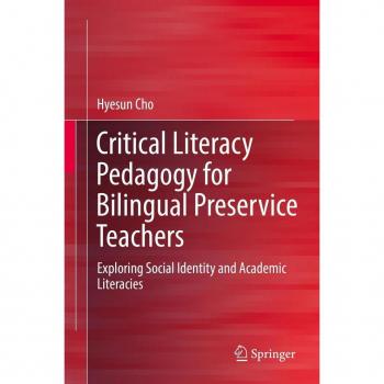 Vitalsource Technologies, Inc. Critical Literacy Pedagogy For Bilingual Preservice Teachers