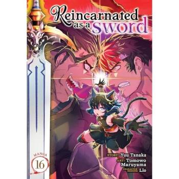 Reincarnated as a Sword (Manga) Vol. 16, by Yuu Tanaka