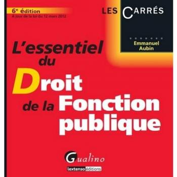 L'essentiel du droit de la fonction publique