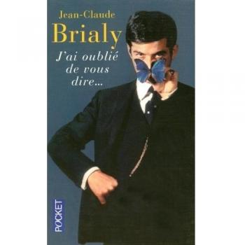 J'AI Oublie De Vous Dire