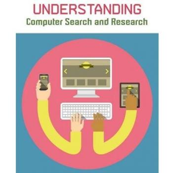 Understanding Computer Search and Research