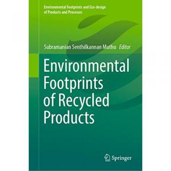 Environmental Footprints of Recycled Products