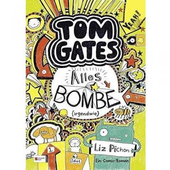 Tom Gates, Band 03