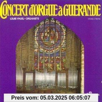 Louis Yhuel : Concert d'Orgue à Guérande