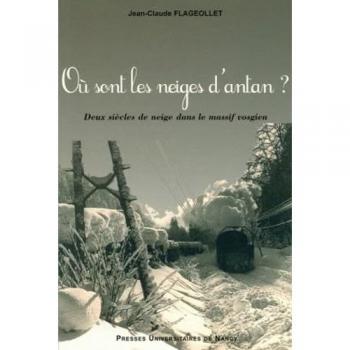 Où Sont Les Neiges D'antan ?