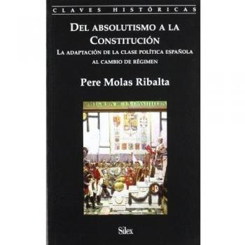Del absolutismo a la constitución